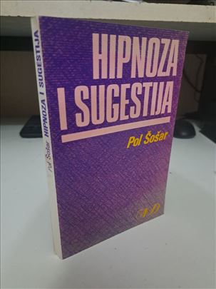 Hipnoza i sugestija - Pol Šošar
