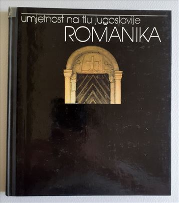Umjetnost na tlu Jugoslavije Romanika , M. Prelog