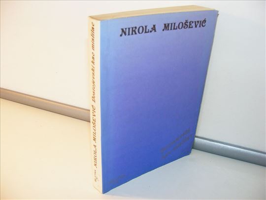 Dostojevski kao mislilac Nikola Milošević
