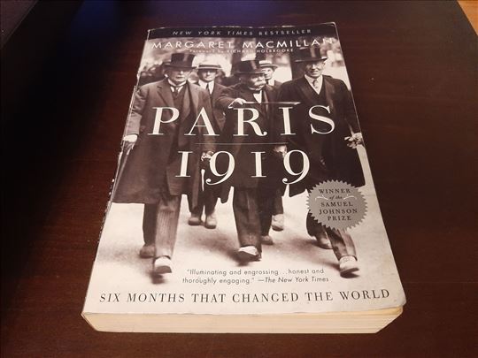 Paris 1919 Six Months that Changed the World 