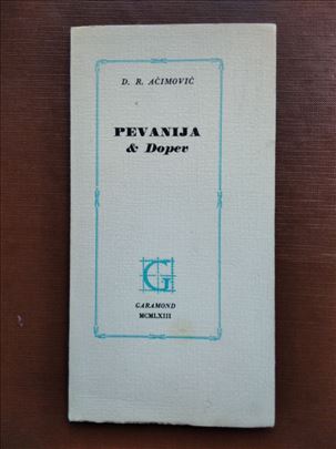 Pevanija & Dopev - D. R. Aćimović