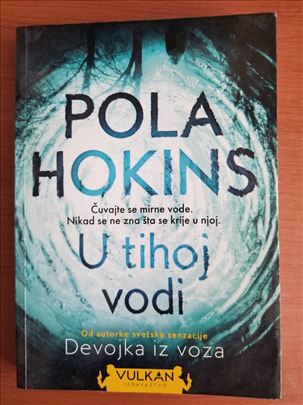 U tihoj vodi, Pola Hokins