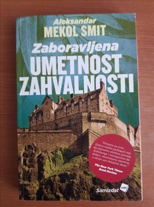 Zaboravljena umetnost zahvalnosti, A. Mekol Smit