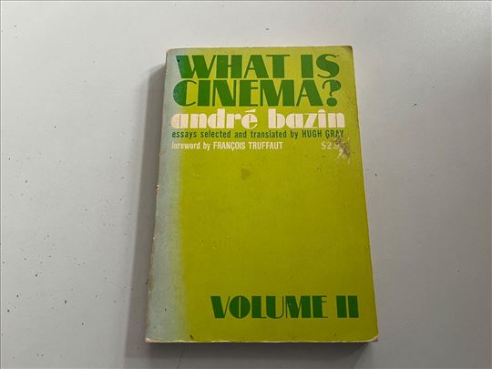 What is cinema Volume 2 Andre Bazin 