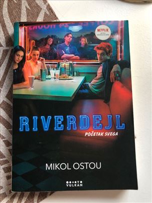 Knjiga Riverdejl (Početak svega) - Mikol Ostou.