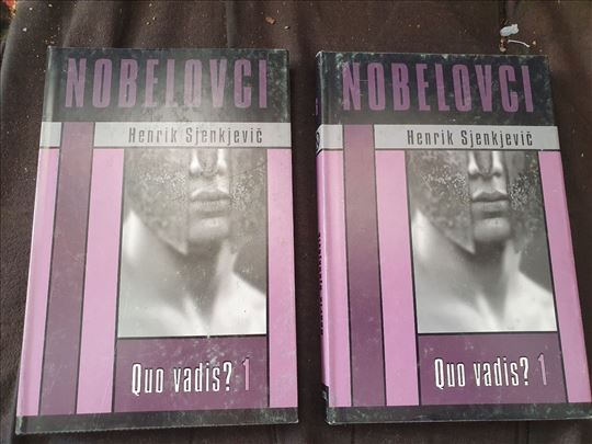 Quo vadis? 1 Henrik Sjenkjevic nobelovci