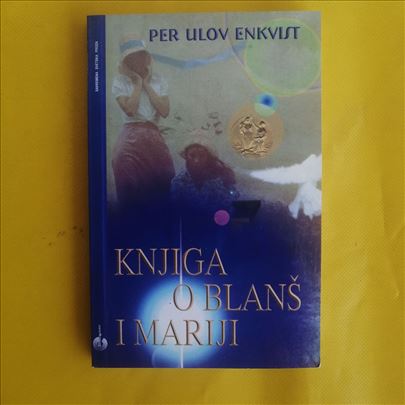 Knjiga o Blanš i Mariji - Per Ulov Enkvist 