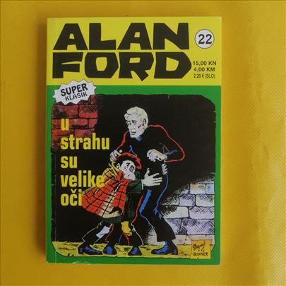 Alan Ford Super klasik 22 - U strahu su velike oči