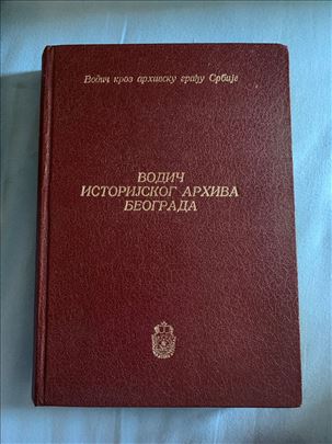 Vodič istorijskog arhiva Beograda