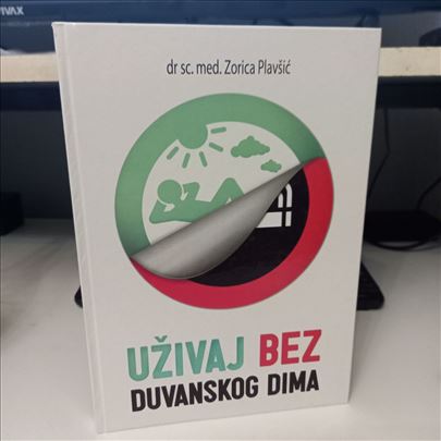 Uživaj bez duvanskog dima - Dr Zorica Plavšić 