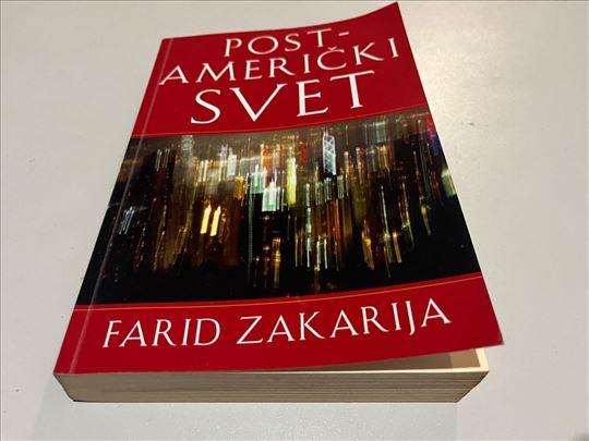 Post-američki svet Farid Zakarija