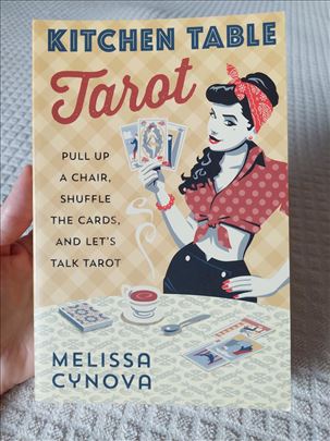Kitchen Table Tarot - Melissa Cynova