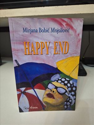 Happy end - Mirjana Bobić Mojsilović 