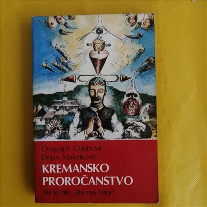 Kremansko proročanstvo - Malenković - Golubović
