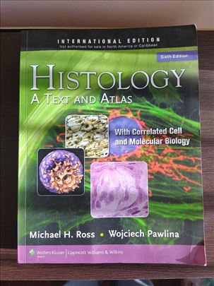Histology - A Text and Atlas Sixt edition