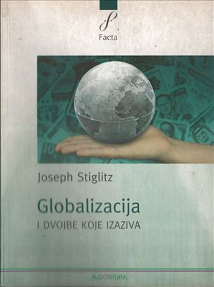 Globalizacija i dvojbe koje izaziva Joseph Stiglit