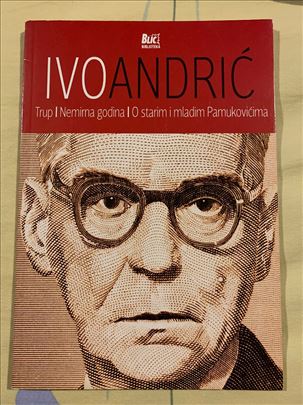 Ivo Andrić - Trup, Nemirna godina…