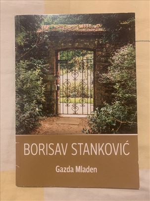 Borisav Stanković - Gazda Mladen