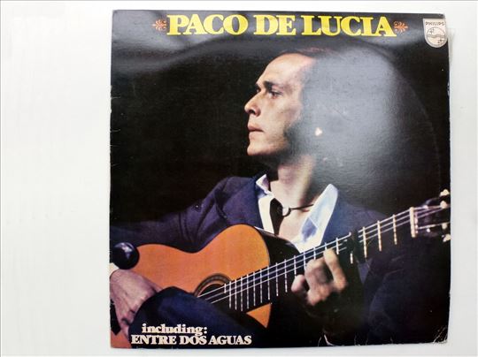 PACO DE LUCIA including ENTRE DOS AGUAS