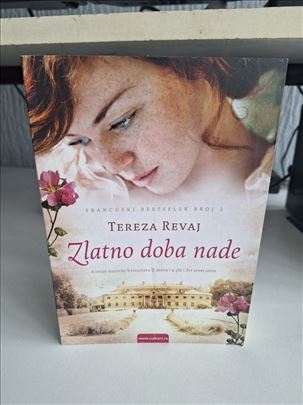 Zlatno doba nade - Tereza Revaj