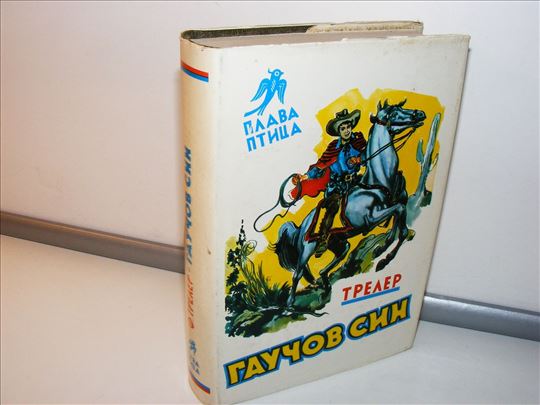 Gaučov sin Franc Treler Plava ptica