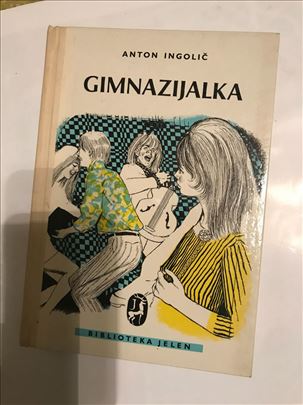 ,,Gimnazijalka" Anton Ingolič