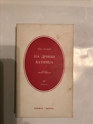 Ivo Andrić ,,Na Drini ćuprija"