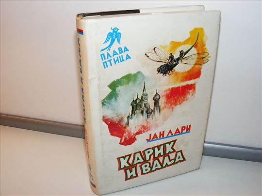 Karik i Valja Jan Lari Plava ptica