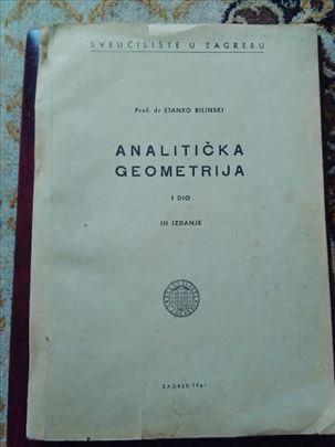 Analitička geometrija Stanko Bilinski