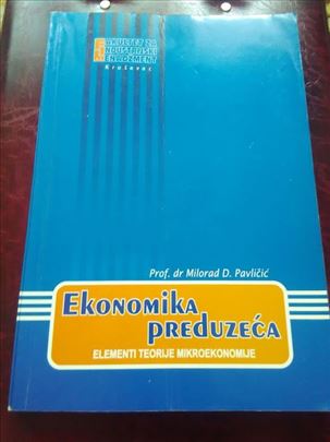 Ekonomika preduzeća - Milorad Pavličić 