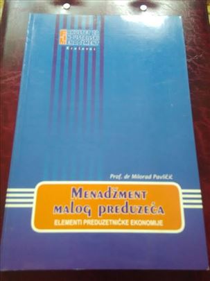 Menadžment malog preduzeća - Milorad Pavličić