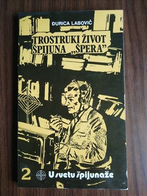Trostruki život špijuna Špera - Djurica Labović