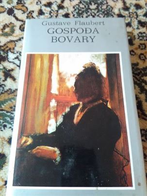 Gospodja Bovari - Gustave Flaubert