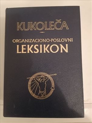 Kukoleča-Organizaciono-poslovni leksikon