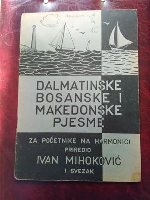 Dalmatinske,bosanske i makedonske pjesme za početn