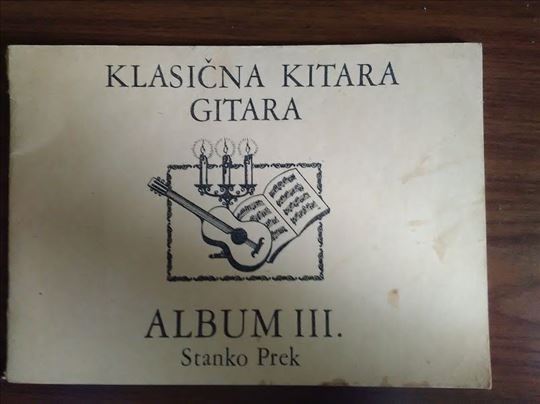 Klasična gitara Album 3 Stanko Prek