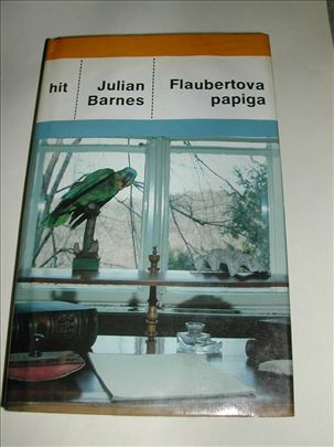 Flaubertova papiga Julian Barnes knjiga