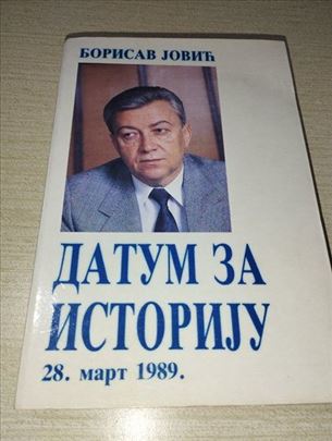 Datum za istoriju 28.mart 1989. Borisav Jovic
