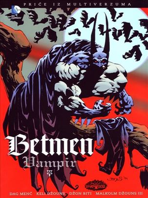 Betmen: Price iz Multiverzuma - Vampir