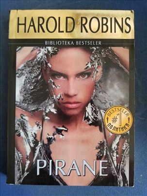 Pirane, Harold Robins