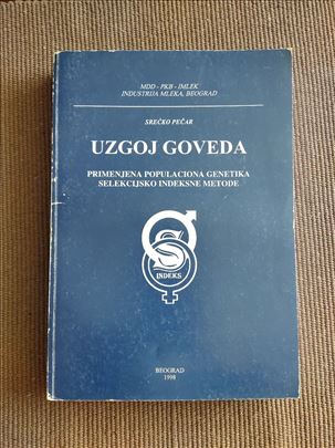 Uzgoj goveda - Srećko Pečar