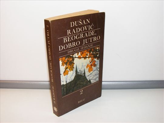 Beograde dobro jutro 2 - Dušan Radović