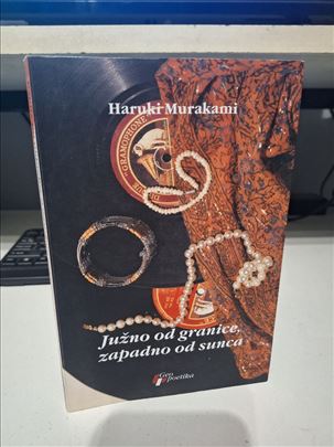 Južno od granice, zapadno od sunca -Haruki Murakai