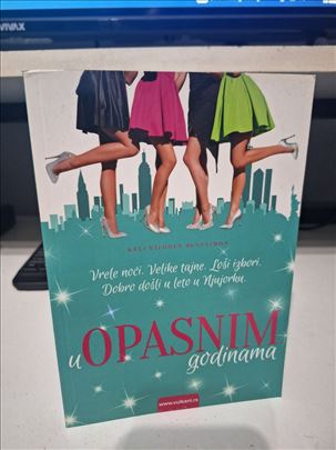 U opasnim godinama - Keli Kiloren Bensajmon 