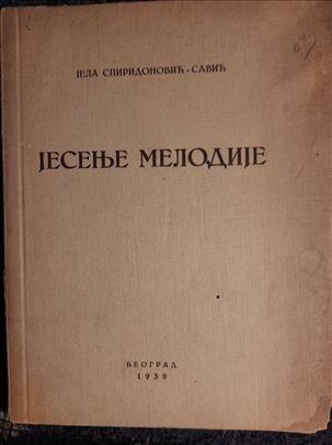 Jela Spiridonović Savić - Jesenje melodije, 1939. 