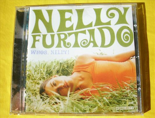 Nelly Furtado: Whoa, Nelly!
