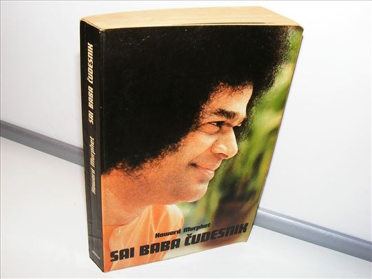 Sai Baba čudesnik - Howard Murphet