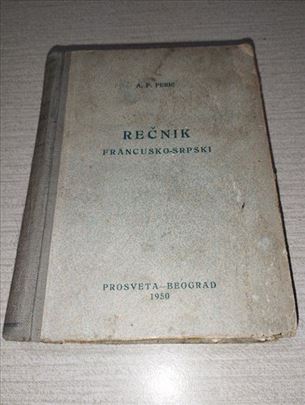 Recnik Francusko-Srpski Aleksandar P.Peric