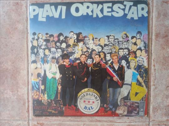 Plavi Orkestar - Soldatski Bal