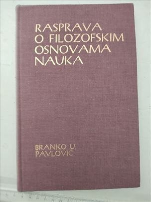 B. Pavlovič, Rasprava o filozofskim osnovama nauka